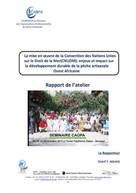 La mise en œuvre de la Convention des Nations Unies sur le Droit de la Mer(CNUDM)